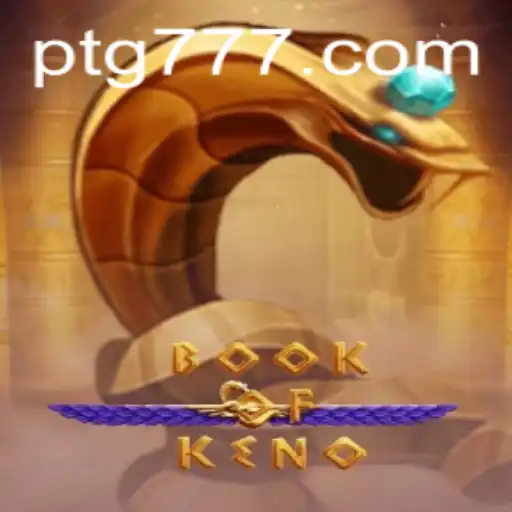 Exploring the Excitement of BookOfKeno: A New Era in Gaming