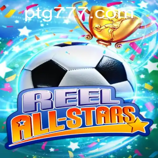 ReelAllStars: An Immersive Gaming Experience with TG777